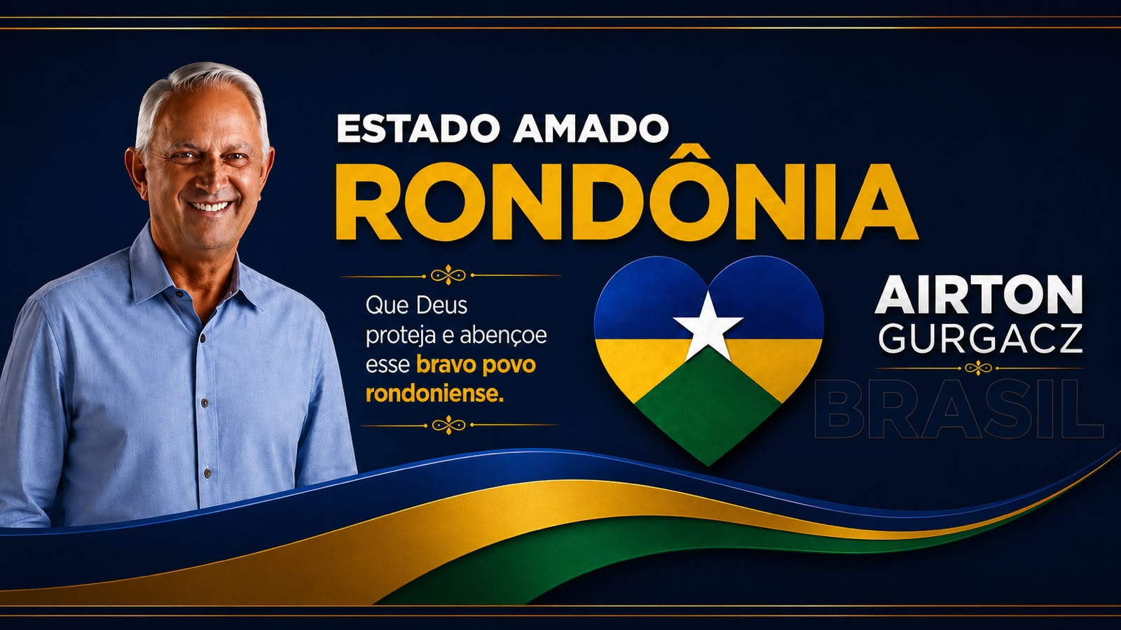 Estado Amado Rondônia — Airton Gurgacz