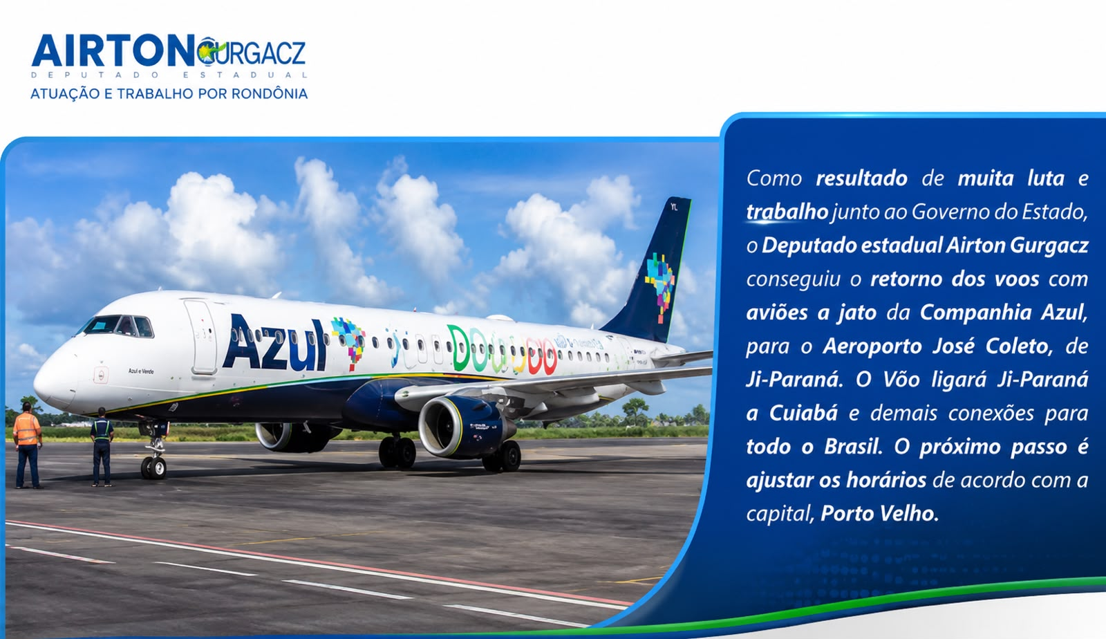 Aeronave da Companhia Azul no Aeroporto José Coleto, em Ji-Paraná