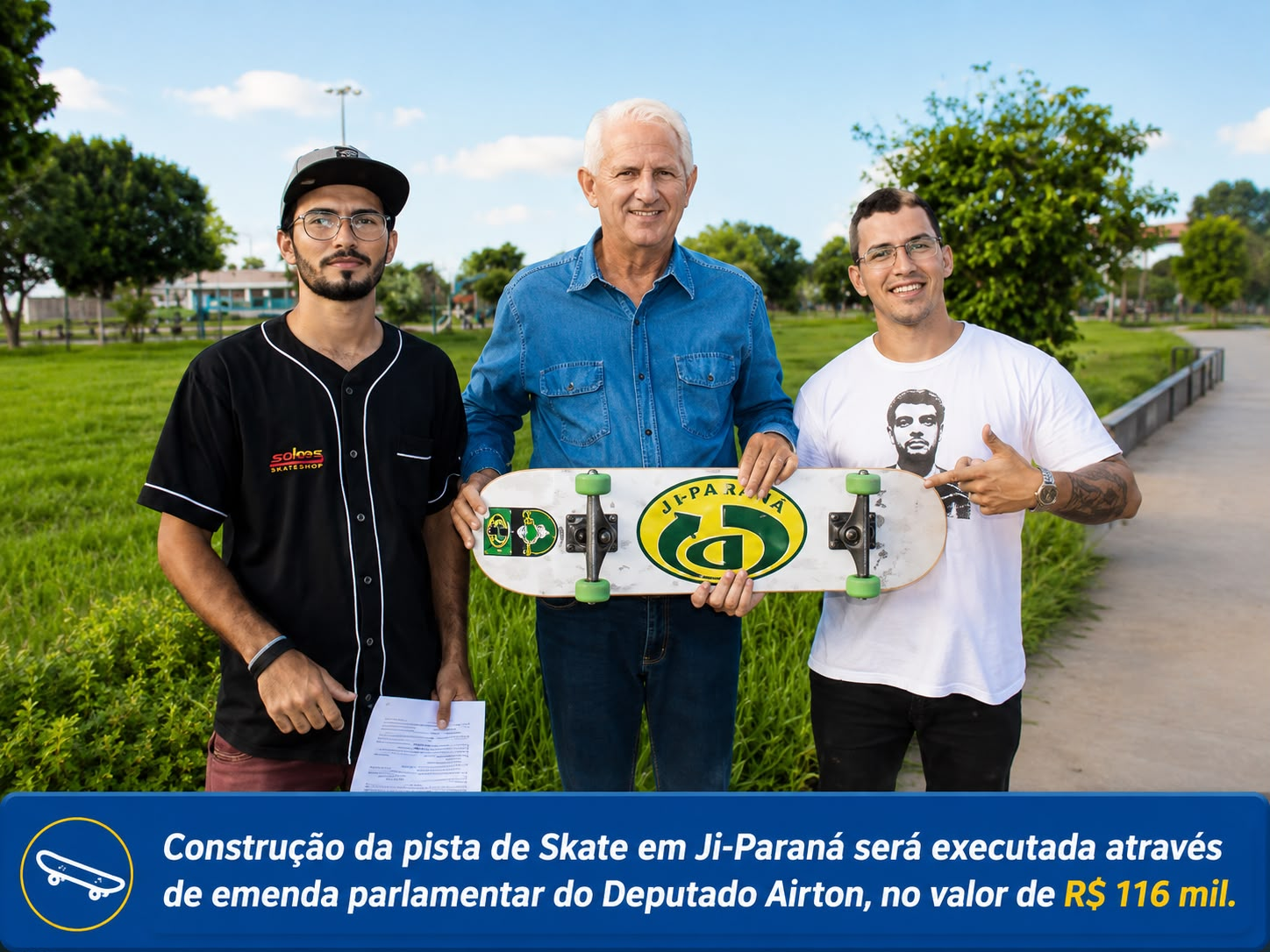 Construção da pista de skate de Ji-Paraná viabilizada por emenda parlamentar