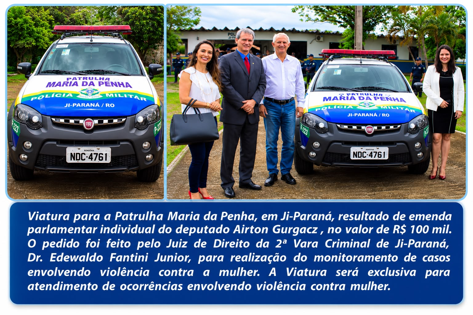 Viatura oficial da Patrulha Maria da Penha