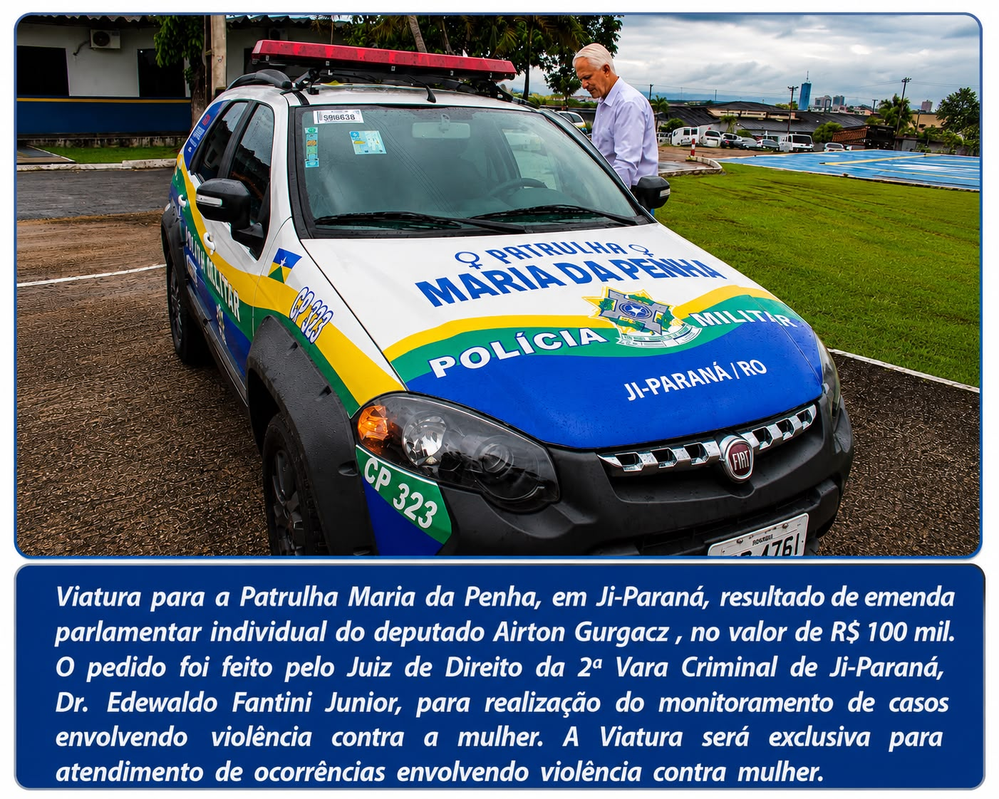Cerimônia de apresentação da Patrulha Maria da Penha